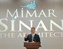 Mimar Sinan'ı Anma Faaliyetleri Çankaya Köşkü'nde Başladı