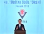 2013 TÜBİTAK Bilim, Özel ve Teşvik Ödülleri ile TÜBİTAK - Gelişmekte Olan Dünya İçin Bilimler Akademisi (TWAS) Teşvik Ödül Töreni